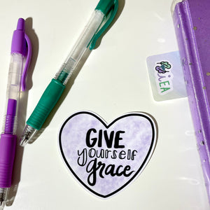 Give Yourself Grace Die Cut ~ Hand Drawn Positive Inspirational Deco ~ Planner Accessories