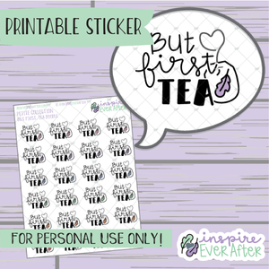 But First, Tea Doodle - Printable Stickers - Hand drawn Beverage Deco Planner Stickers