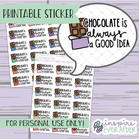 Chocolate is Always a Good Idea ~ Choose your wrapper! - Printable Stickers - Hand drawn Food Doodle Deco Planner Stickers