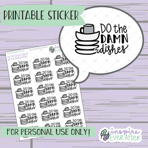 Do the Damn Dishes Doodle - Printable Stickers - Hand drawn Sassy Cleaning/ Chores Planner Stickers