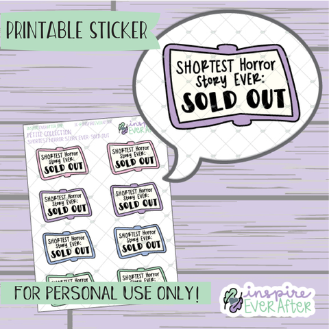 Shortest Horror Story Ever: SOLD OUT - Printable Stickers - Hand drawn Sassy Deco Planner Stickers