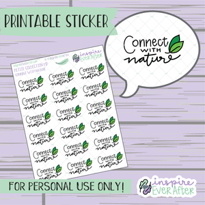 Connect With Nature - Printable Stickers - Hand drawn Positive Affirmation Deco Planner Stickers