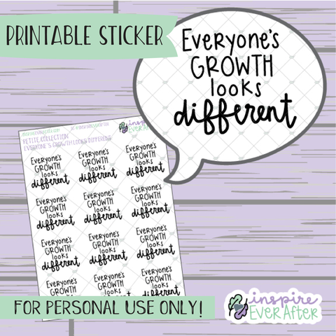 Everyone's Growth Looks Different - Printable Stickers - Hand drawn Positive Affirmation Deco Planner Stickers