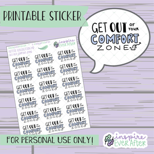 Get Out of Your Comfort Zone - Printable Stickers - Hand drawn Positive Affirmation Deco Planner Stickers