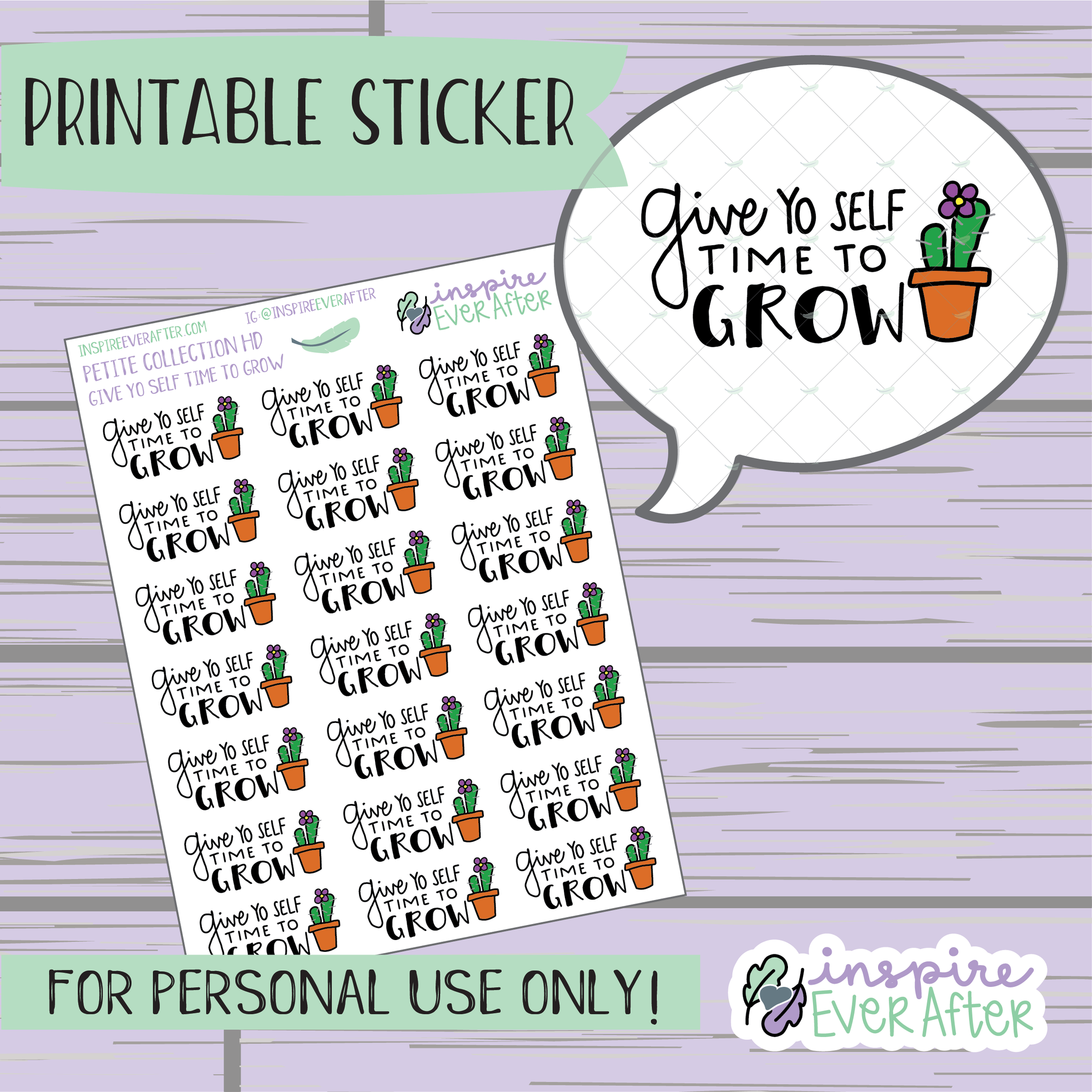 Give Yo Self Time To Grow - Printable Stickers - Hand drawn Positive Affirmation Deco Planner Stickers