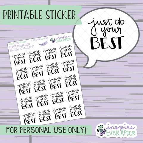 Just Do Your Best - Printable Stickers - Hand drawn Positive Affirmation Deco Planner Stickers