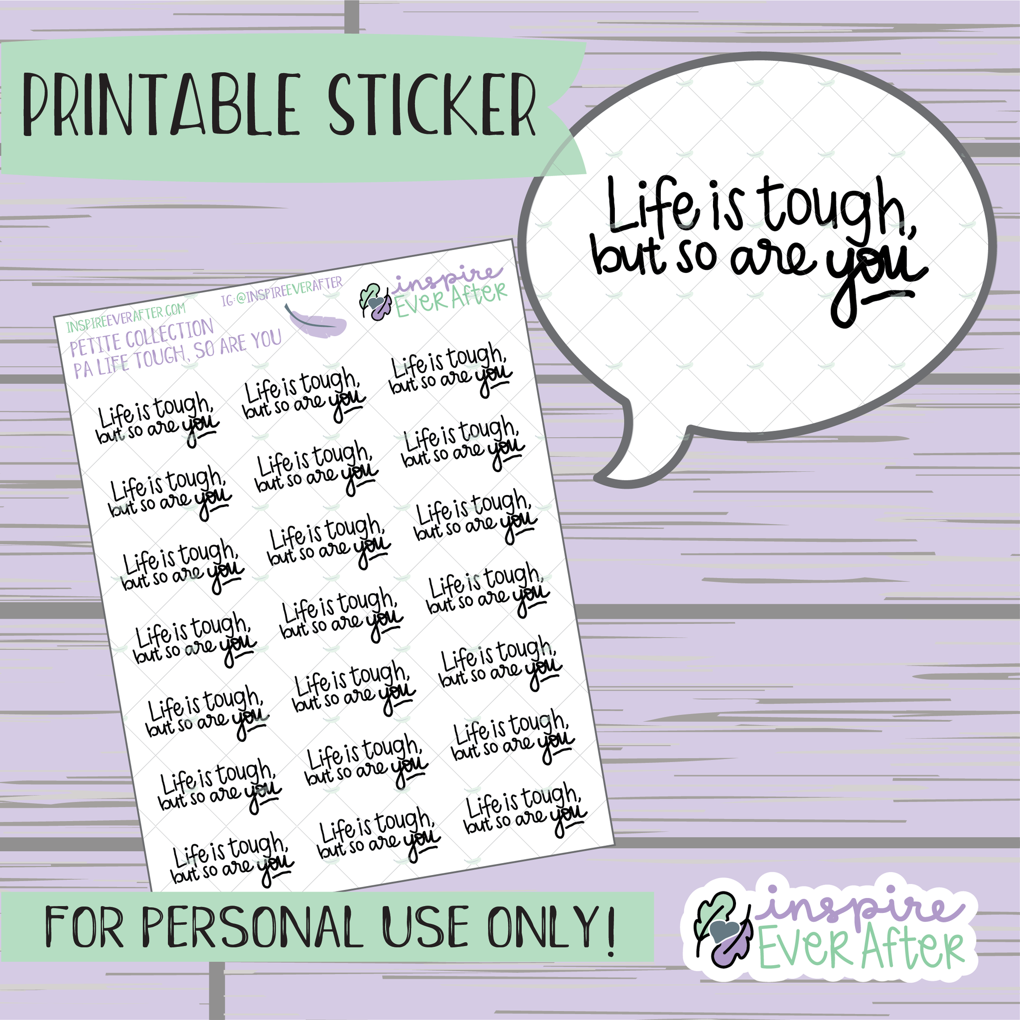 Life is Tough, But so are You - Printable Stickers - Hand drawn Positive Affirmation Deco Planner Stickers