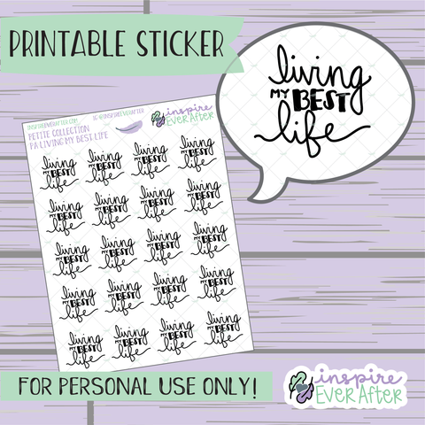 Living My Best Life - Printable Stickers - Hand drawn Positive Affirmation Deco Planner Stickers