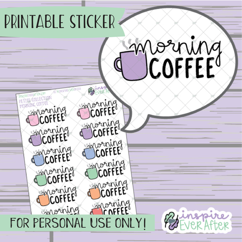 Morning Coffee - Printable Stickers - Hand drawn Beverage Deco Planner Stickers