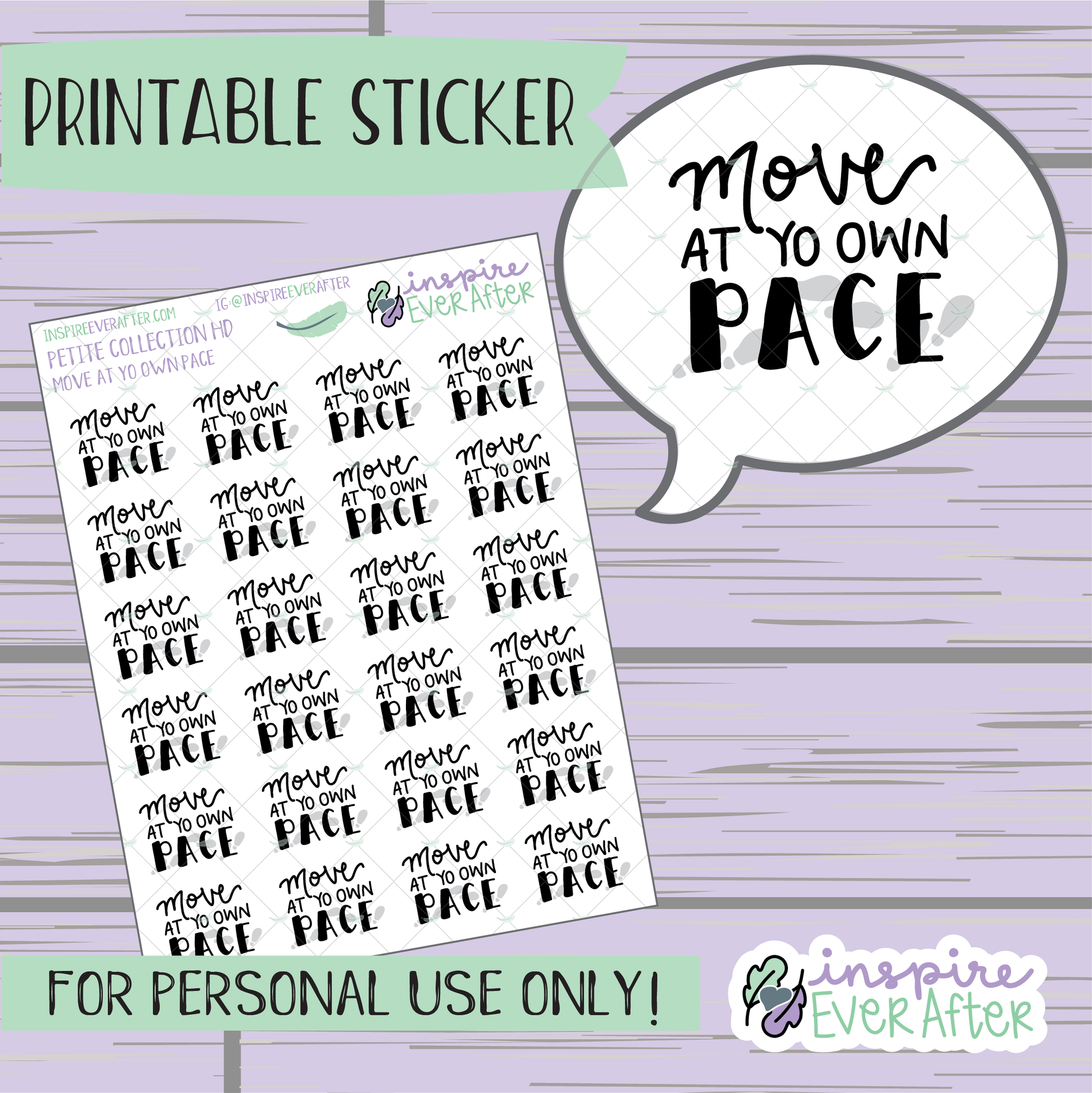 Move At Yo Own Pace - Printable Stickers - Hand drawn Positive Affirmation Deco Planner Stickers