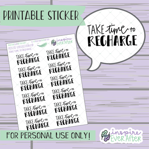 Take Time to Recharge - Printable Stickers - Hand drawn Positive Affirmation Deco Planner Stickers