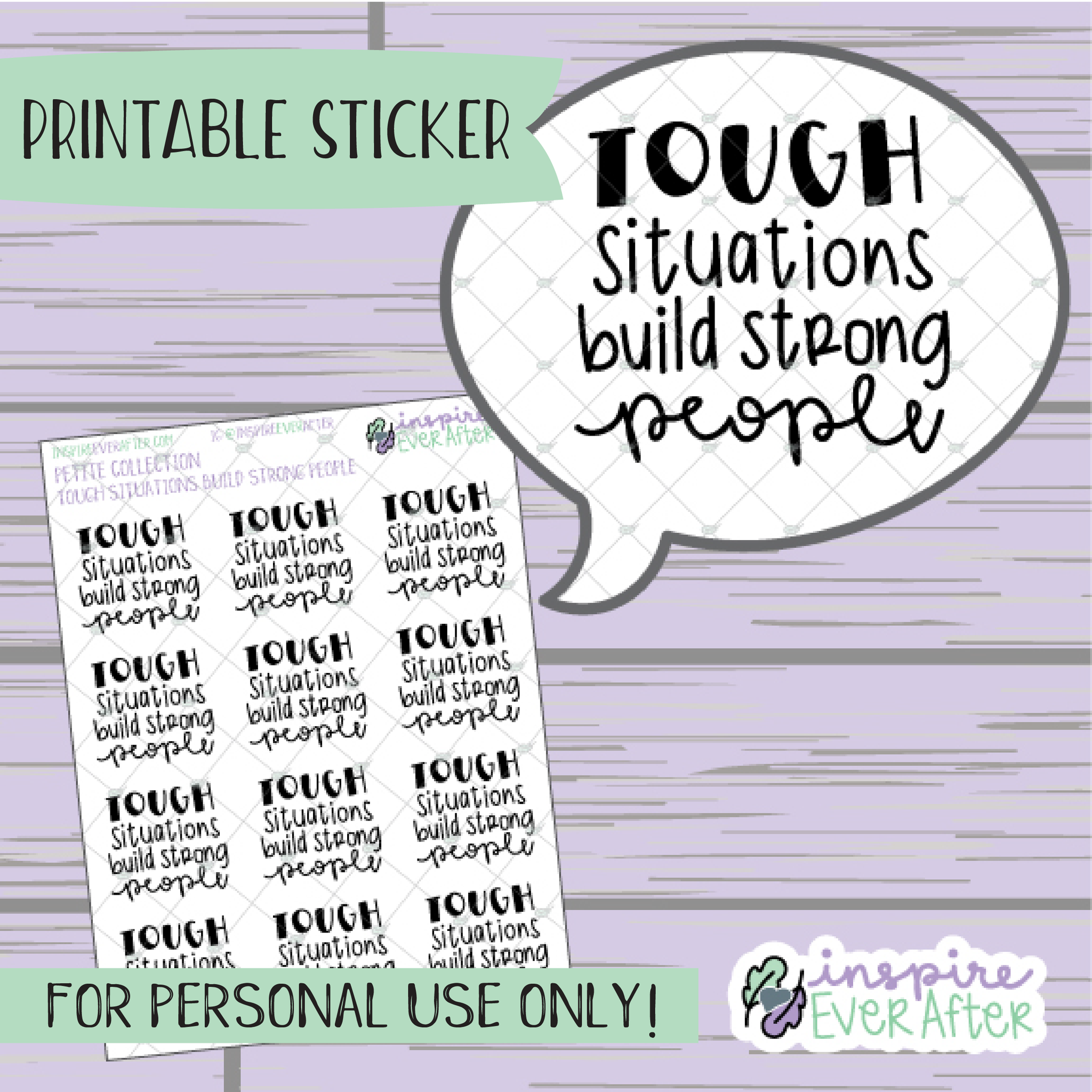 Tough Situations Build Strong People - Printable Stickers - Hand drawn Positive Affirmation Deco Planner Stickers