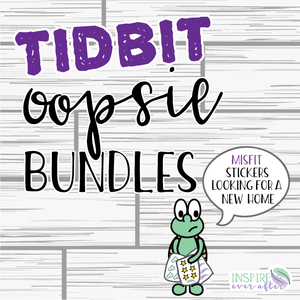 Tidbit Sheet Oopsie Bundles